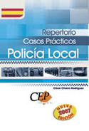 CASOS PRACTICOS. REPERTORIO. POLICIA LOCAL. 2007