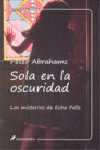 SOLA EN LA OSCURIDAD. LOS MISTERIOS DE ECHO FALLS