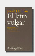 LATIN VULGAR, EL