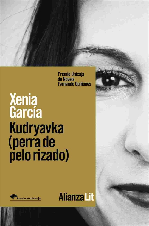 KUDRYAVKA (PERRA DE PELO RIZADO) PREMIO UNICAJA DE NOVELA FERNANDO QUIÑONES