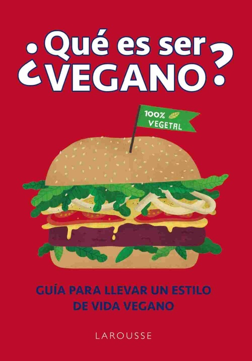 ¿QUÉ ES SER VEGANO?