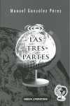 TRES PARTES, LAS