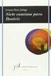 SIETE CAMINOS PARA BEATRIZ