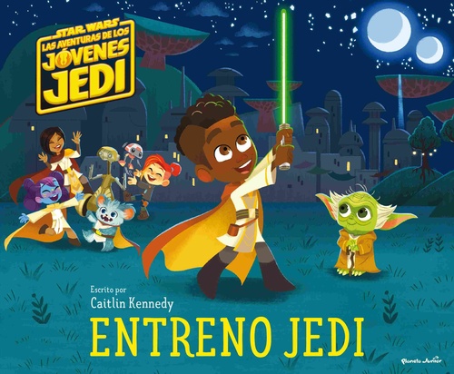 ENTRENO JEDI. STAR WARS. LAS AVENTURAS DE LOS JOVENES JEDI.