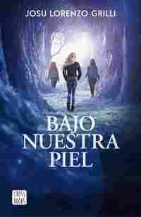 BAJO NUESTRA PIEL