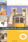 LISBOA. UN GRAN FIN DE SEMANA EN