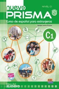 NUEVO PRISMA, C1: ALUMNO (+ CD) CURSO ESPAÑOL PARA EXTRANJEROS