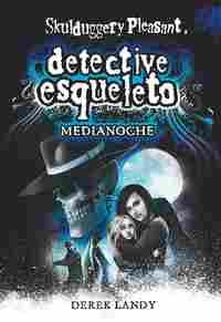 11. DETECTIVE ESQUELETO. MEDIANOCHE