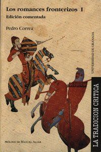 LOS ROMANCES FRONTERIZOS