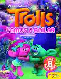 TROLLS. CUENTO CON 8 SONIDOS. VAMOS A BAILAR
