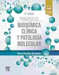 PRINCIPIOS DE BIOQUÍMICA CLÍNICA Y PATOLOGÍA MOLECULAR