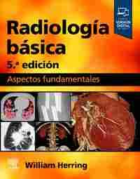 (5ª) RADIOLOGÍA BÁSICA. ASPECTOS FUNDAMENTALES