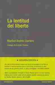 LA LENTITUD DEL LIBERTO