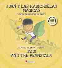 JUAN Y LAS HABICHUELAS MAGICAS / JACK AND THE BEAN