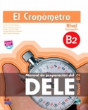 B2. EL CRONOMETRO. MANUAL DE PREPARACION DEL DELE: INTERMEDIO (+CD)