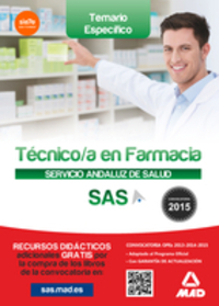 TEMARIO ESPECIFICO TECNICO EN FARMACIA SERVICIO ANDALUZ DE SALUD: SAS