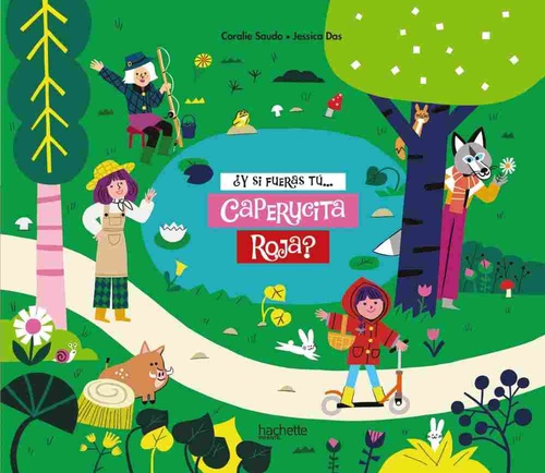 ¿Y SI FUERAS TÚ...CAPERUCITA ROJA?