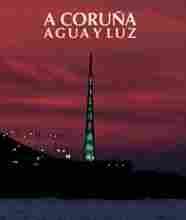 A CORUÑA AGUA Y LUZ