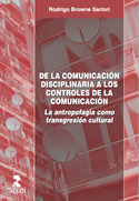 DE LA COMUNICACION DISCIPLINARIA A LOS CONTROLES DE LA COMUNICACION