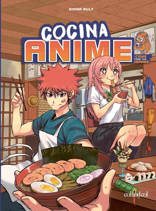 COCINA ANIME. COME COMO TU PERSONAJE FAVORITO: DESDE EL BENTO HASTA EL YAKISOBA