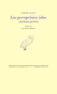 LAS PERCEPCIONES ISLAS                                                          ANTOLOGÍA POÉTICA