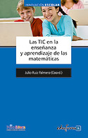 LAS TIC EN LA ENSEÑANZA Y APRENDIZAJE DE LAS MATEMÁTICAS