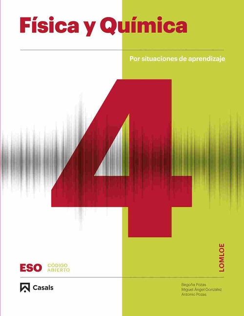 4º ESO. FISICA Y QUIMICA. CODIGO ABIERTO. ANDALUCIA