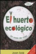EL HUERTO ECOLÓGICO