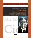CIORAN: EL PESIMISTA SEDUCTOR