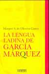 LENGUA LADINA DE GARCIA MARQUEZ, LA