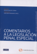 COMENTARIOS A LOS DELITOS CONTENIDOS EN LAS LEYES PENALES ESPECIALES