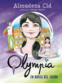 6. EN BUSCA DEL SUEÑO. OLYMPIA