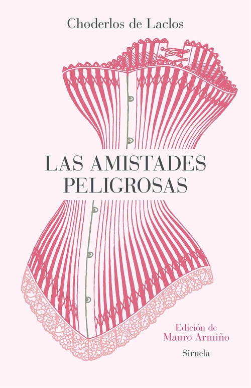 LAS AMISTADES PELIGROSAS