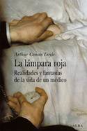 LA LAMPARA ROJA.  REALIDADES Y FANTASIAS DE LA VIDA DE UN MEDICO