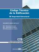 2. SE SEGURIDAD ESTRUCTURAL: CTE (RD 314/2006, DE 17 DE MARZO)