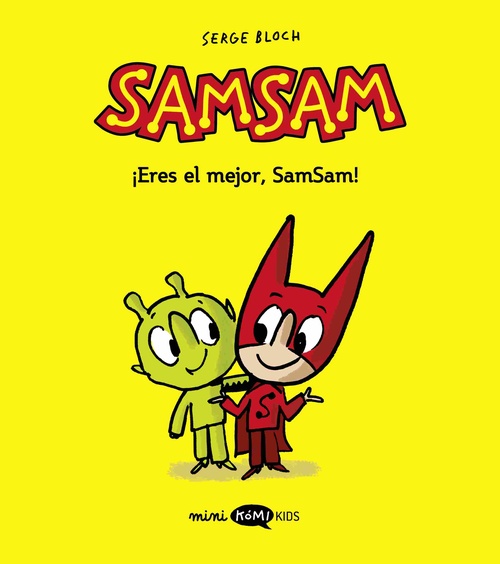 ¡ERES EL MEJOR, SAMSAM!