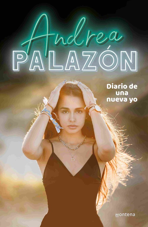 ANDREA PALAZÓN. DIARIO DE UNA NUEVA YO