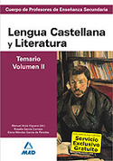II. LENGUA CASTELLANA Y LITERATURA. TEMARIO. PROFESORES SECUNDARIA
