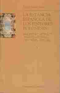 ESTANCIA ESPAÑOLA DE LOS PINTORES BOLOÑESES, LA. AGOSTINO MITELLI Y AN