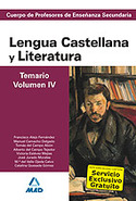 IV. TEMARIO. LENGUA CASTELLANA Y LITERATURA. SECUNDARIA