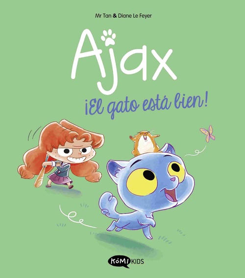 ¡EL GATO ESTA BIEN!, AJAX, 1