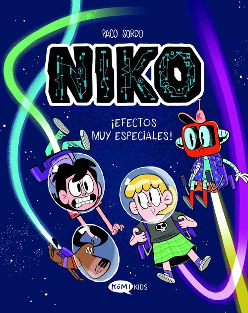 ¡EFECTOS MUY ESPECIALES!. NIKO, 2