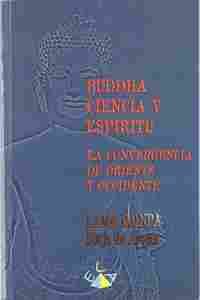 BUDDHA, CIENCIA Y ESPIRITU