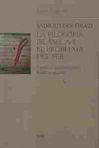 FILOSOFÍA ISLÁMICA Y EL PROBLEMA DEL SER, LA