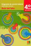 PROGRAMA DE ACTUACION TUTORIAL 4º E.S.O.-TUTORIA 4. G.TUTOR + CD