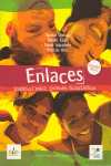 ENLACES. ESPAÑOL PARA JOVENES BRASILEÑOS