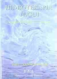 HIDROTERAPIA YOGUI. TRATAMIENTOS INTERNOS Y EXTERNOS