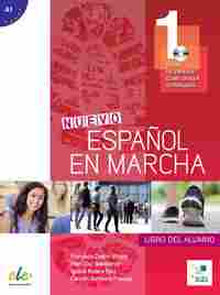 1. (A1) NUEVO ESPAÑOL EN MARCHA: LIBRO DEL ALUMNO (+CD) CURSO DE ESPAÑOL COMO LENGUA EXTRANJERA