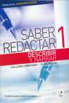 1. SABER REDACTAR. DESCRIBIR Y NARRAR