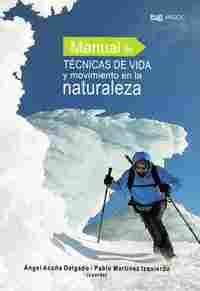 MANUAL DE TECNICAS DE VIDA Y MOVIMIENTO DE LA NATURALEZA